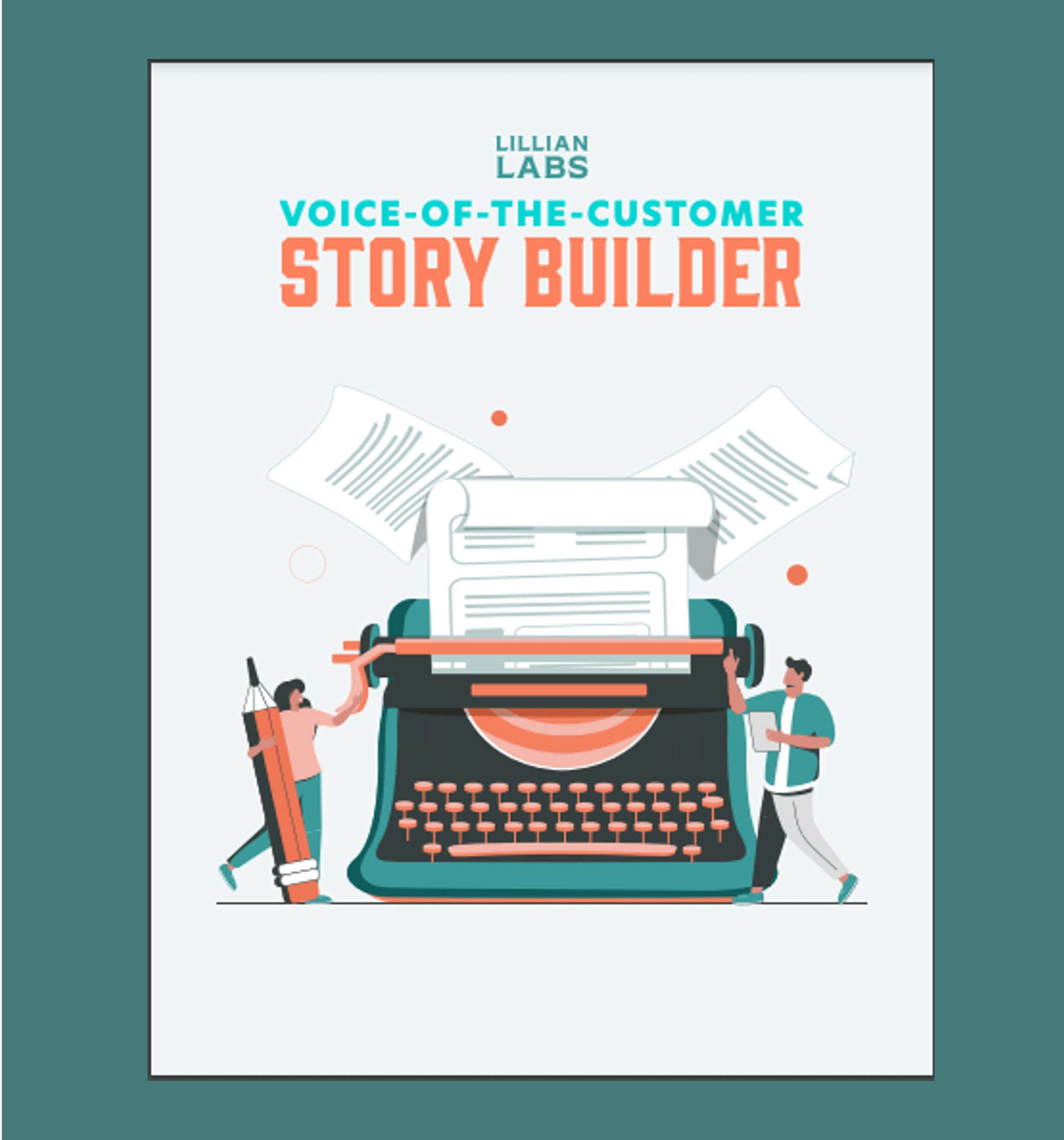 product marketing voice-of-the-customer story builder